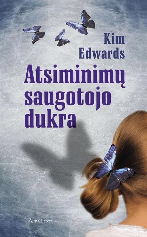 Edwards K. Atsiminimų saugotojo dukra.