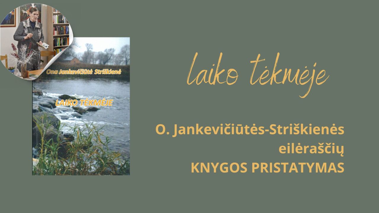 Knygos „Laiko tėkmėje“ pristatymas